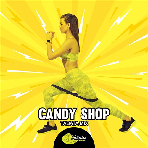 Candy Shop (DJ Maho Bootleg)