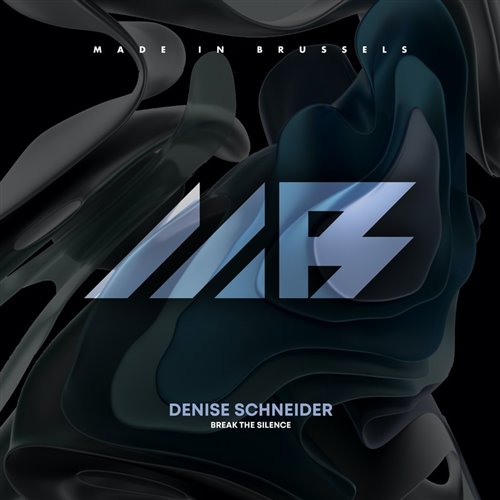 Denise Schneider - Break the Silence