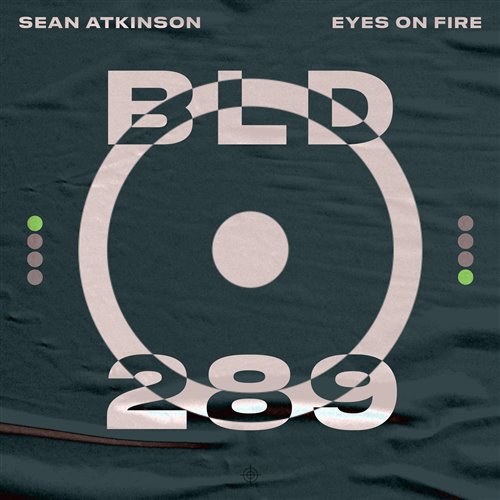 Eyes On Fire (Dylan Bailee intro Edit)