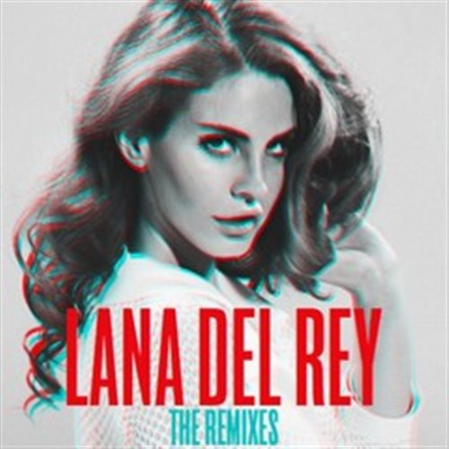 Lana Del Rey - Born To Die (TuneSquad Bootleg)