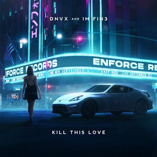DNVX, I'm FIN3 - Kill This Love (Original Mix)