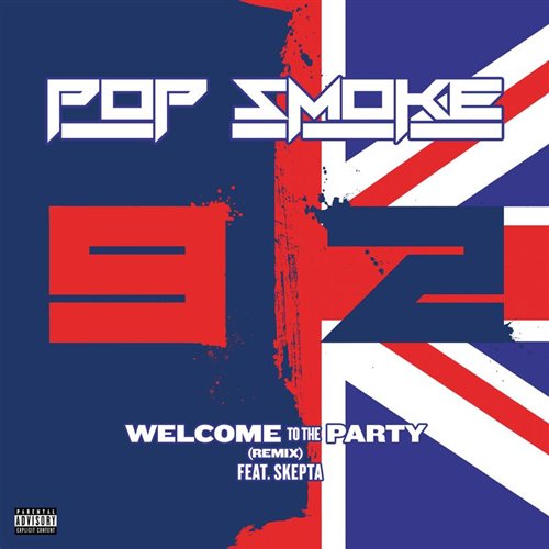 TB  _ Pop Smoke Feat. Skepta - Welcome To The Party (Micah Baxter Edit)