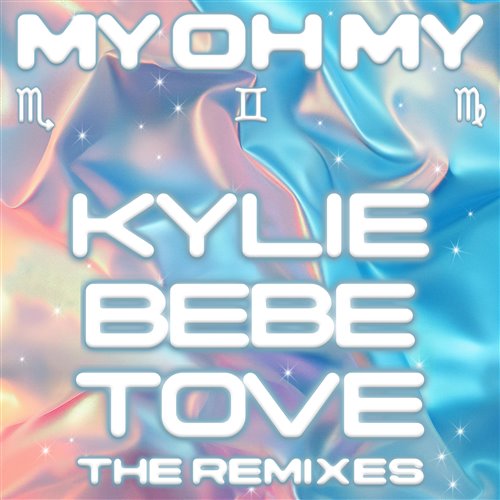 Kylie Minogue - My Oh My (with Bebe Rexha 