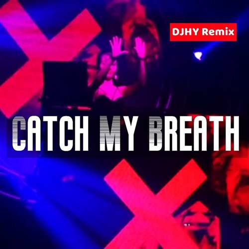 Catch my breath(DRANGEMAN Bounce Remix)_[ID]