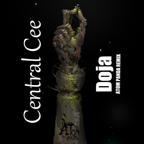CENTRAL CEE - DOJA [CODY DUNSTALL  WILLØ REMIX]