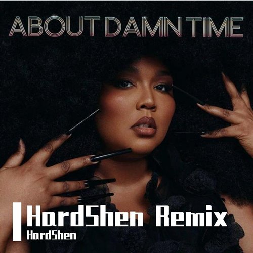 Lizzo - About Damn Time (Gin And Sonic's House Remix)