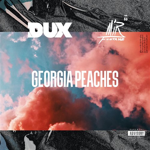 DUX, Mir Fontane - Georgia Peaches (Extended Mix)