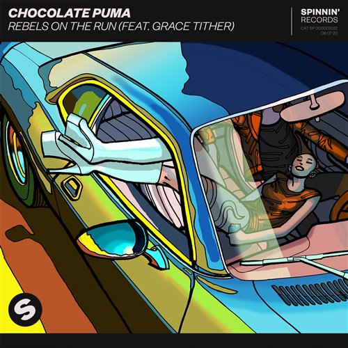 Chocolate Puma - Rebels On The Run (feat. Grace Tither) (RABEATZ RE-MODE)