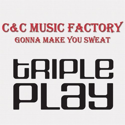 CC MUSIC FACTORY - GONNA MAKE YOU SWEAT (EVERYBODY DANCE NOW) [SIR GIO REMIX]