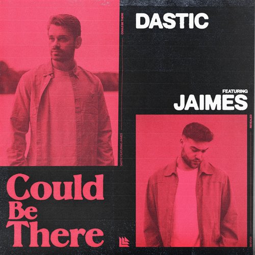 Dastic Feat. Jaimes - Could Be There (Amero Remix)