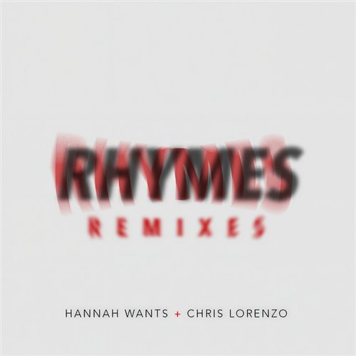 Hanna Wants, Chris Lorenzo - Rhymes 2021 (Dave Delly, Umberto Balzanelli  Michelle Bootleg Remix)