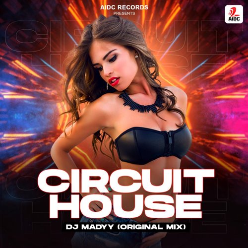 DJ Madyy - Circuit House (Original Mix)
