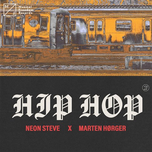 Neon Steve x Marten Hørger - Hip Hop (Extended Mix)