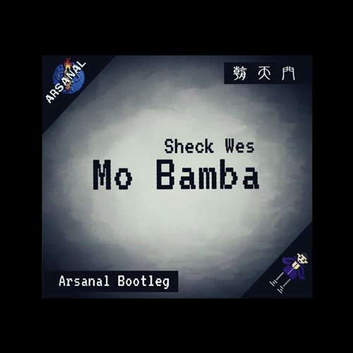 Mo Bamba (JaxxAaxvl Bootleg)