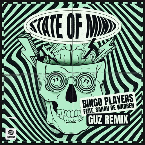 Bingo Players feat. Sarah De Warren - State Of Mind (Guz Extended Remix)