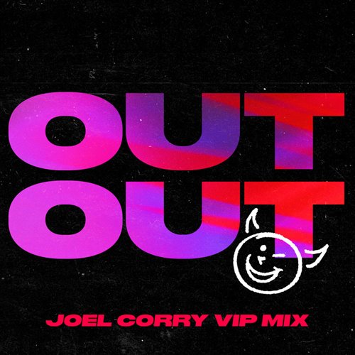 Joel Corry  Jax Jones feat. Charli XCX  Saweetie - OUT OUT (Extended Mix)