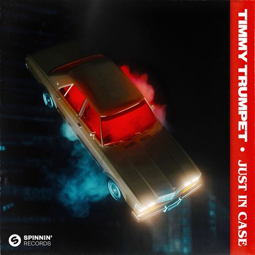 Timmy Trumpet - Just In Case (Extended Mix)