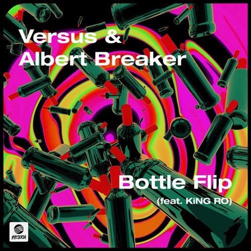 Versus  Albert Breaker feat. KiNG RO - Bottle Flip (Extended Mix)