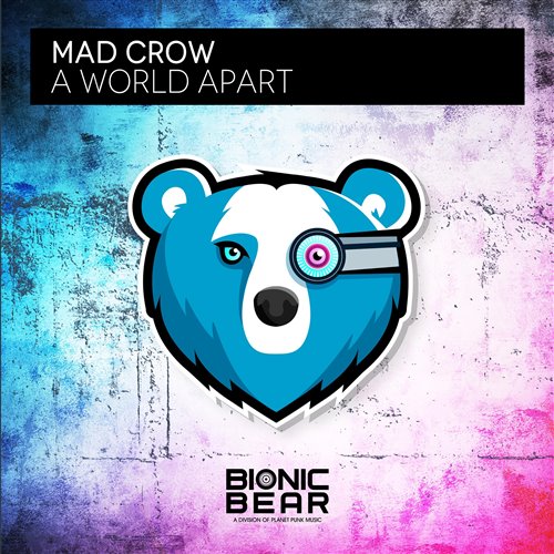 Mad Crow - A World Apart (Extended Mix)
