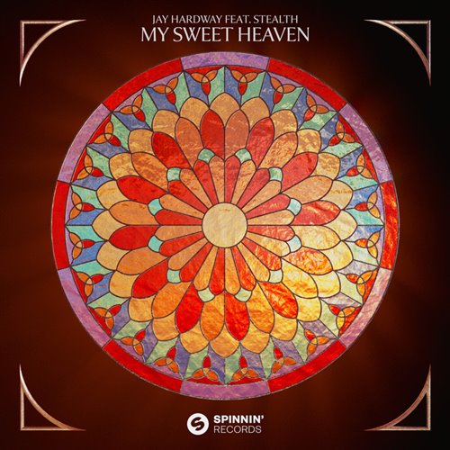 Jay Hardway feat. Stealth - My Sweet Heaven (Extended Mix)