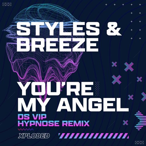 Styles  Breeze - You're My Angel (DS VIP Extended Mix)