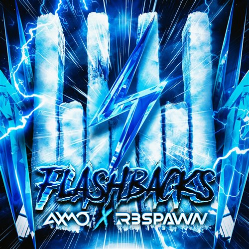 AXMO x R3SPAWN - Flashbacks (Extended Mix)