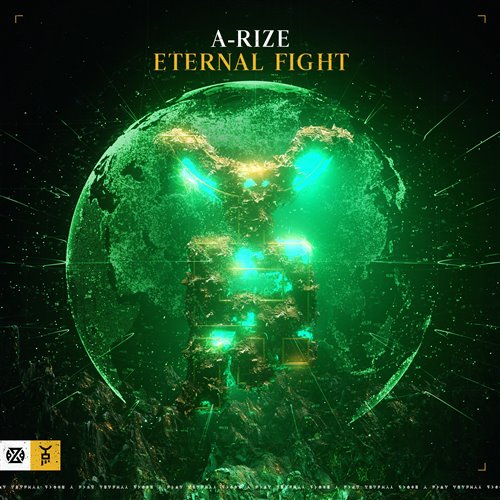 A-RIZE - Eternal Fight (Extended Mix)