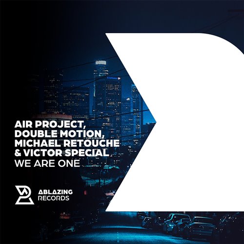 Air Project, Double Motion, Michael Retouche  Victor Special - We Are One (Extended Mix)
