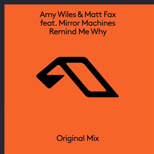 Amy Wiles  Matt Fax feat. Mirror Machines - Remind Me Why (Extended Mix)