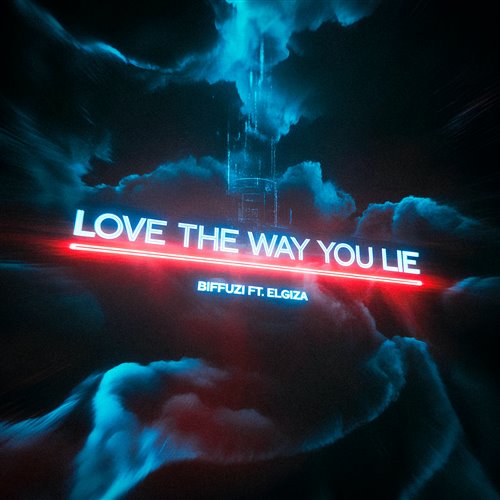 BIFFUZI ft ELGIZA - Love the Way You Lie 