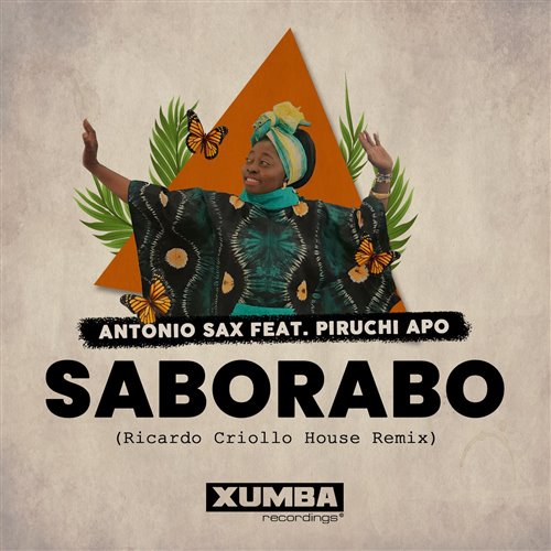 Antonio Sax  Piruchi Apo - Saborabo (Ricardo Criollo House Remix)