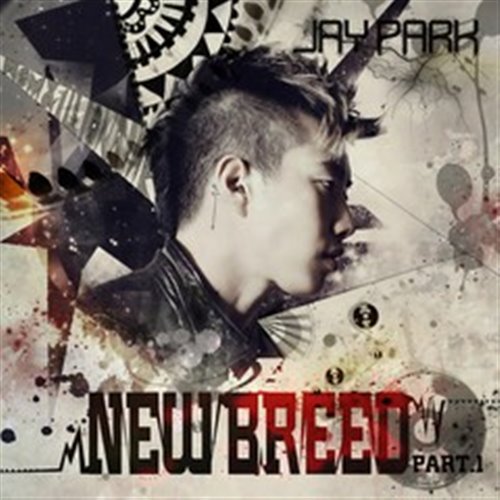 Jay Park - I Got Your Back