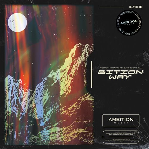 애쉬 아일랜드 (ASH ISLAND), 릴러말즈 (Leellamarz), 제네 더 질라 (ZENE THE ZILLA), 더 콰이엇 (The Quiett) - BITION WAY
