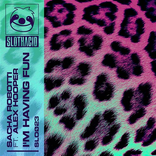Sacha Robotti feat. Alex Hooper - I'm Having Fun (Original Mix)