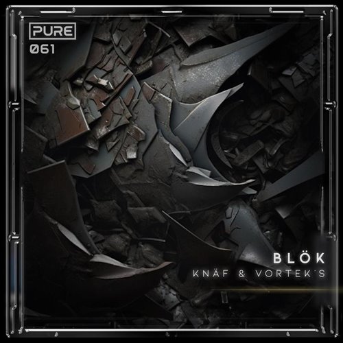 KNÄF x Vortek's BLÖK [PURE]