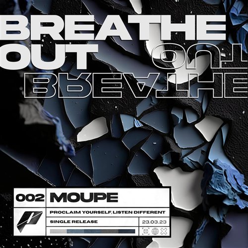 Moupe Breathe 0ut