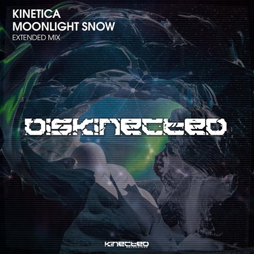 KINETICA - Moonlight Snow (Extended Mix)