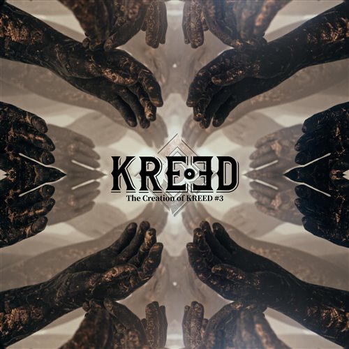 Oh My God_Cyber Foxx_The Creation of KREED 3  