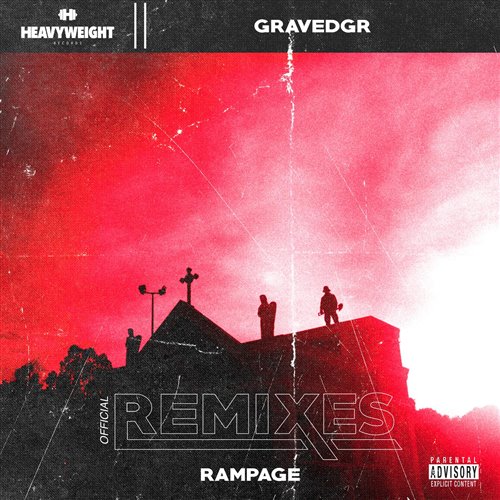 GRAVEDGR-RAMPAGE(ZORRO REMIX)