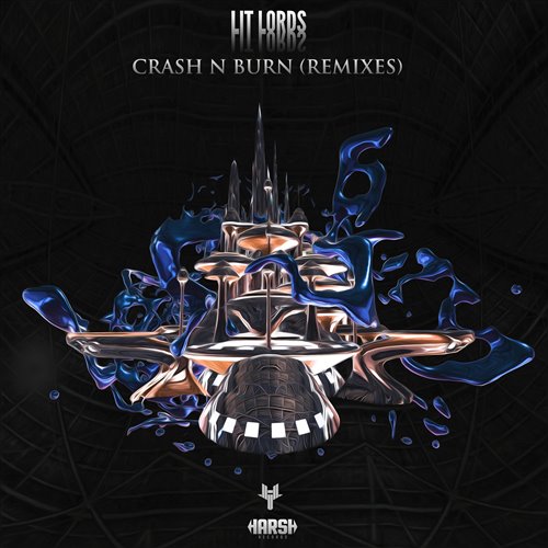 Lit Lords - Crash N Burn (Angia Remix) ( BounceCore Flip )