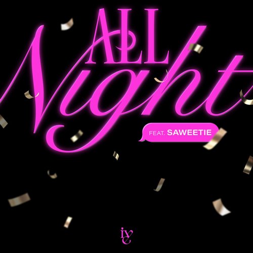 抖音热单 All Night (HAUS Bootleg)