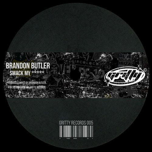 Brandon Butler - Smack my _____. [GR005]