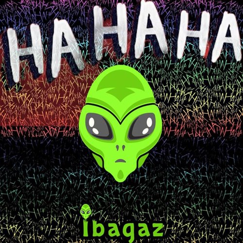 Ibagaz - HaHaHa 