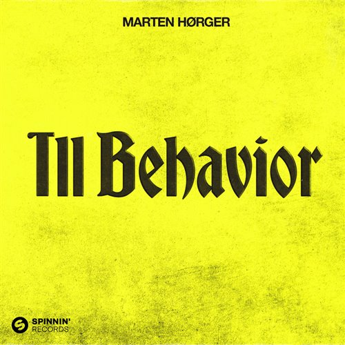 Ill Behavior （DJ Ryan Rework）