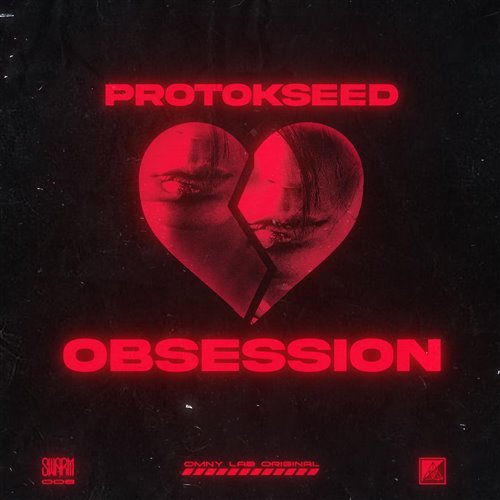 Protokseed - Obsession [SWARM-]