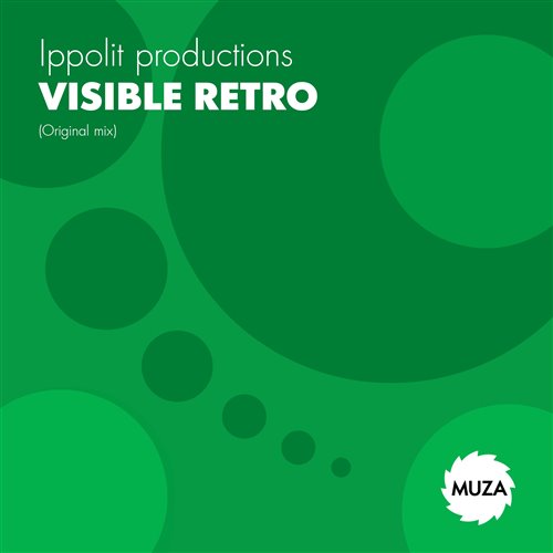 Ippolit productions - Visible retro (original mix) 