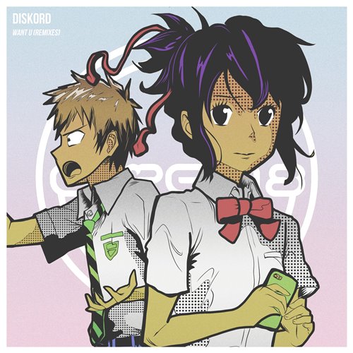 DISKORD - Want U (Fetre Remix) 