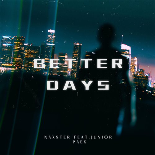 Phatmatik feat. Junior Paes -  Better Days (Rewire) 