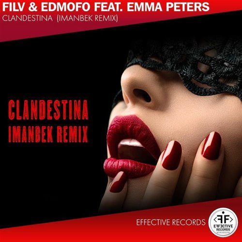FILV  Emma Peters ft Snebastar - Clandestina (Bounce X Mash)