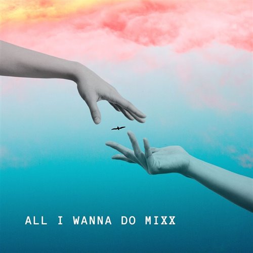 nanana x All i do 